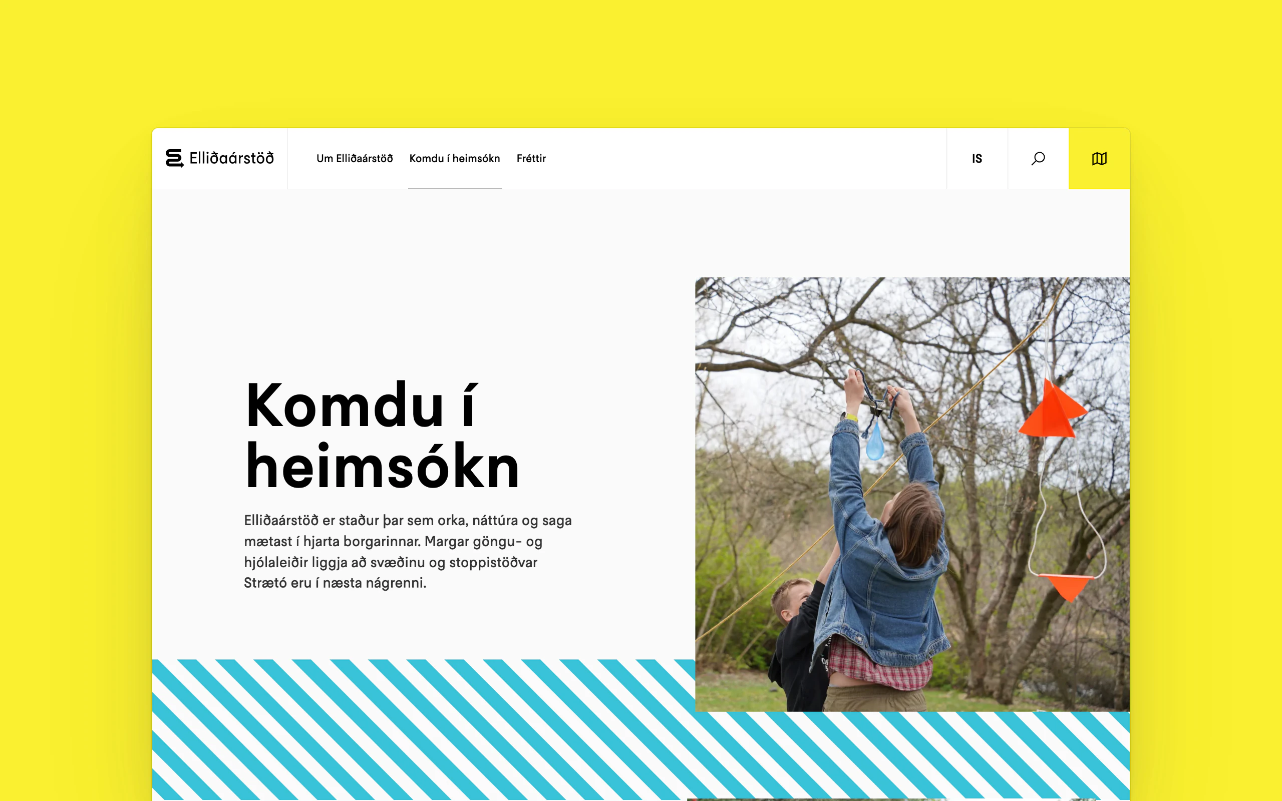 Desktop view of Elliðaárstöð's "Komdu í heimsókn" page on a yellow background. The white header shows the logo, menu links, language toggle, search and a yellow map icon. A bold headline and short intro sit left; right, a photo of children reaching up into bare branches hung with orange paper shapes. Turquoise diagonal stripes run below.