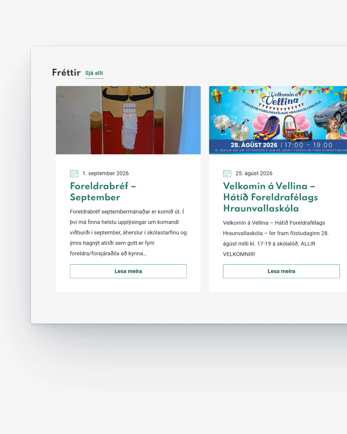 Close crop of the Hraunvallaskóli homepage, part of the Grunnskólar Hafnarfjarðar work, showing a white card panel headed "Fréttir" with a "Sjá allt" link. Two news cards sit side by side: one with a nutcracker figure photo dated 1. september 2026, the other a colourful festival poster dated 25. ágúst 2026, each ending in a "Lesa meira" button.