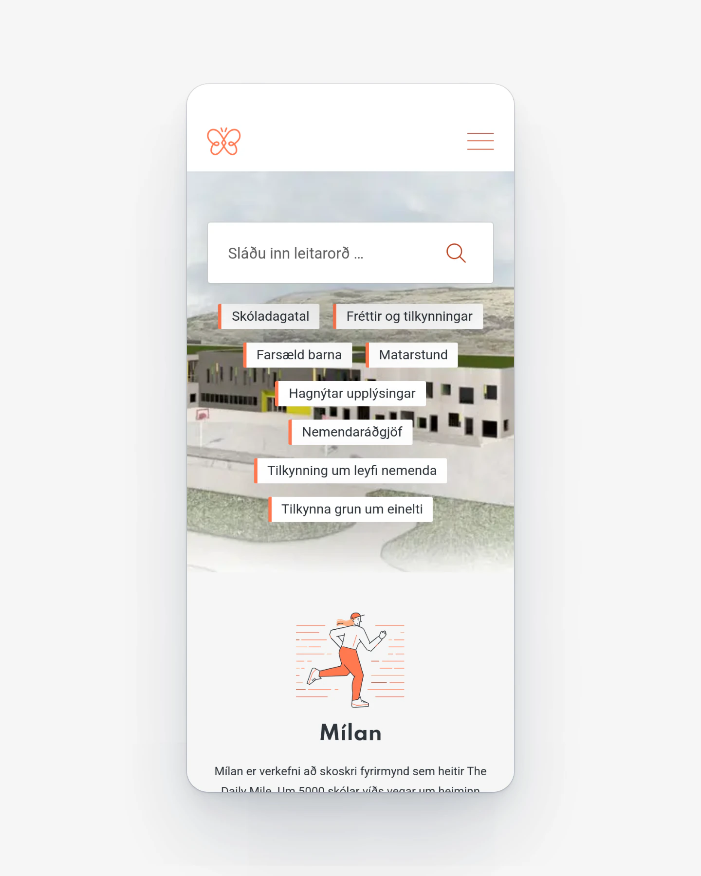 A phone mockup on a pale grey background shows the Skarðshlíðarskóli site for Grunnskólar Hafnarfjarðar. An orange butterfly logo and hamburger menu sit above a photo of the school building, with a search field and staggered white shortcut links such as "Skóladagatal" and "Matarstund". Below, an illustrated runner appears under the heading "Mílan" and a short paragraph beneath.